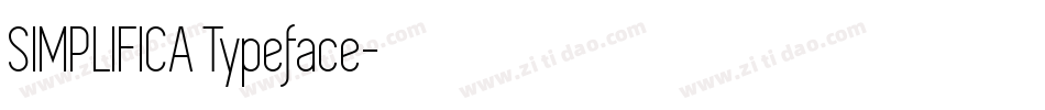 SIMPLIFICA Typeface字体转换